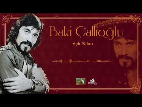 Baki Çallıoğlu - Aşk Yalan (1967)