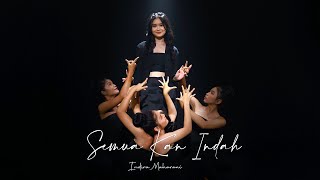 Indira Maharani - Semua Kan Indah