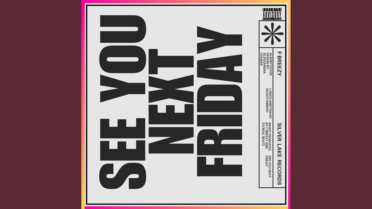 在 YouTube 上觀看「See You Next Friday」 在 YouTube 上觀看「See You Next Friday」