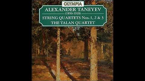 Alexander Taneyev (1850-1918) : String Quartet No. 2 in C major Op. 28 (1904)