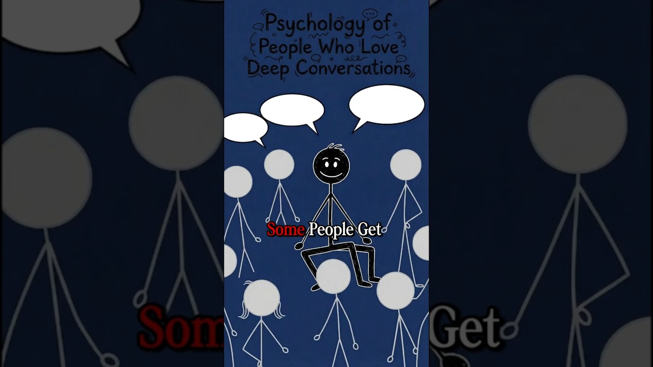 Psychology of People Who Love Deep Conversations...