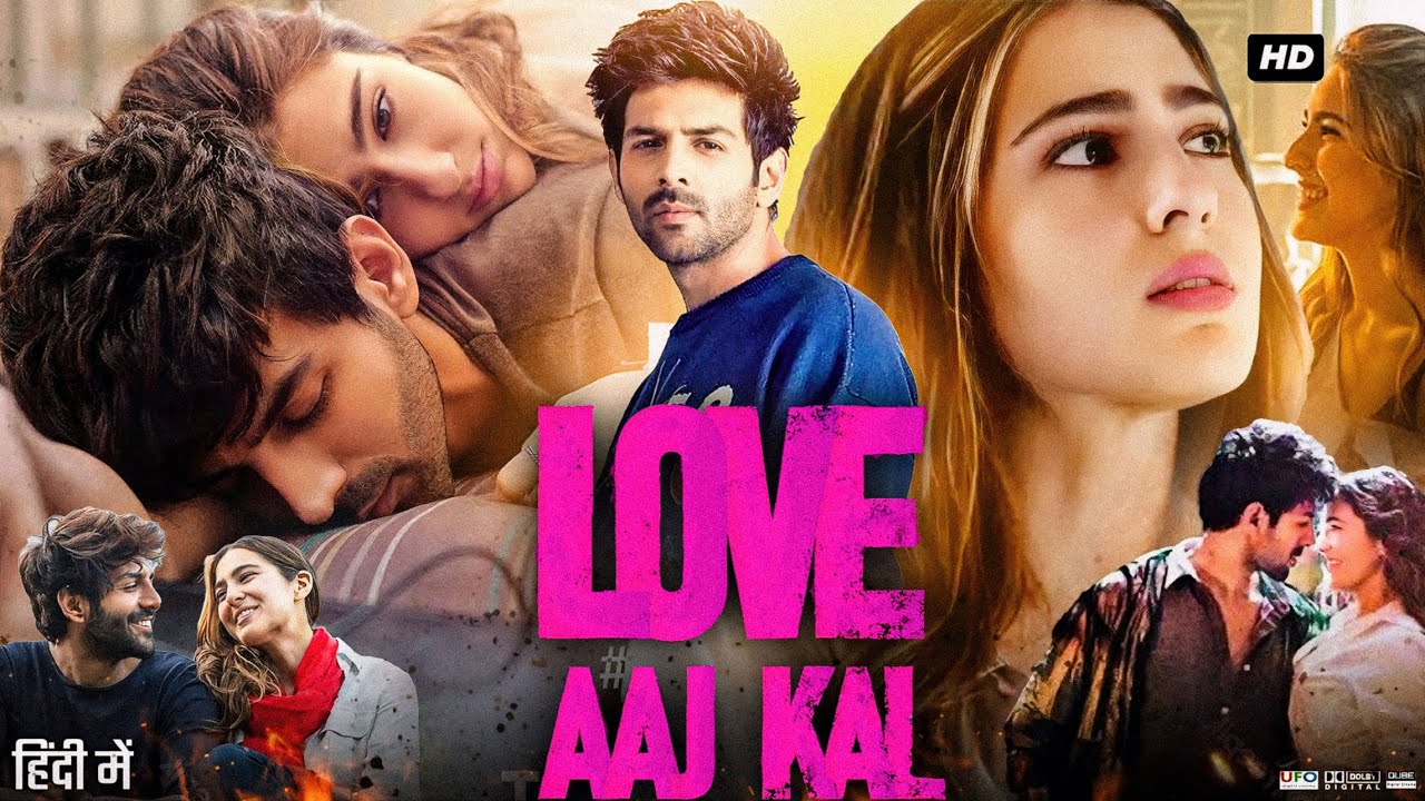 Love Aaj Kal Full Movie Kartik Aaryan Sara Ali Khan