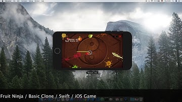Fruit Ninja / Basic Clone / Swift / iOS Game