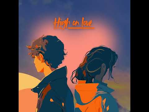 High On Love