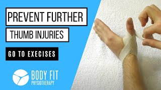 Exercises for a Sprained or Dislocated Thumb - reduce your injury risk