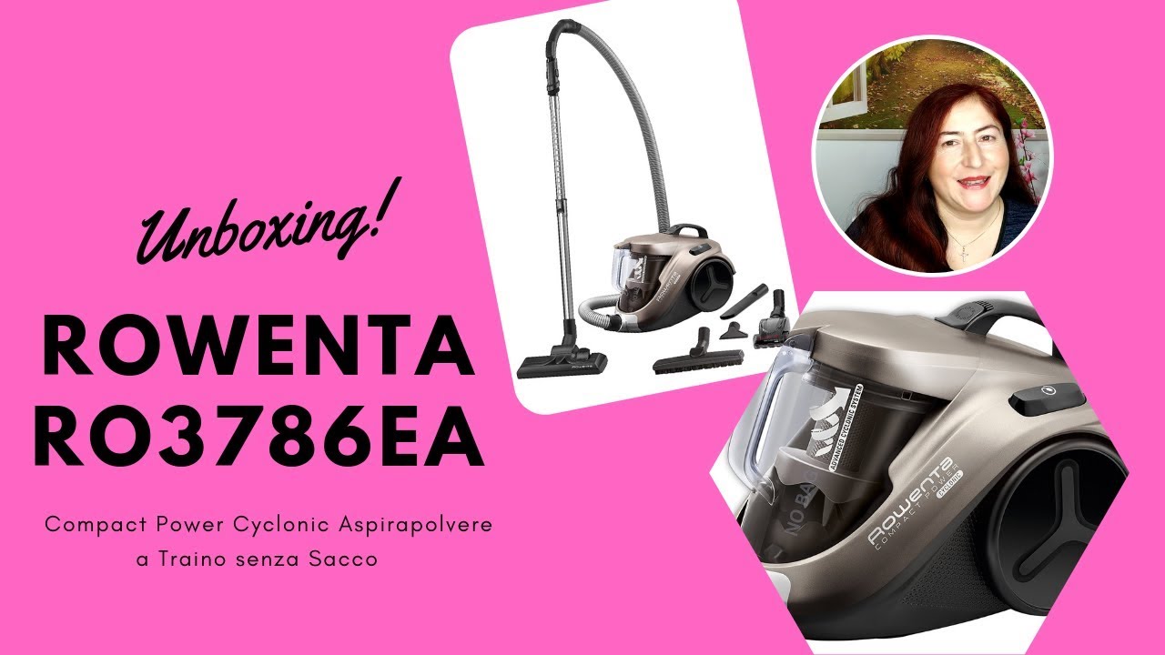 unboxing Rowenta RO3786EA Compact Power Cyclonic Aspirapolvere a Traino  senza Sacco, Tecnologia Cicl - YouTube