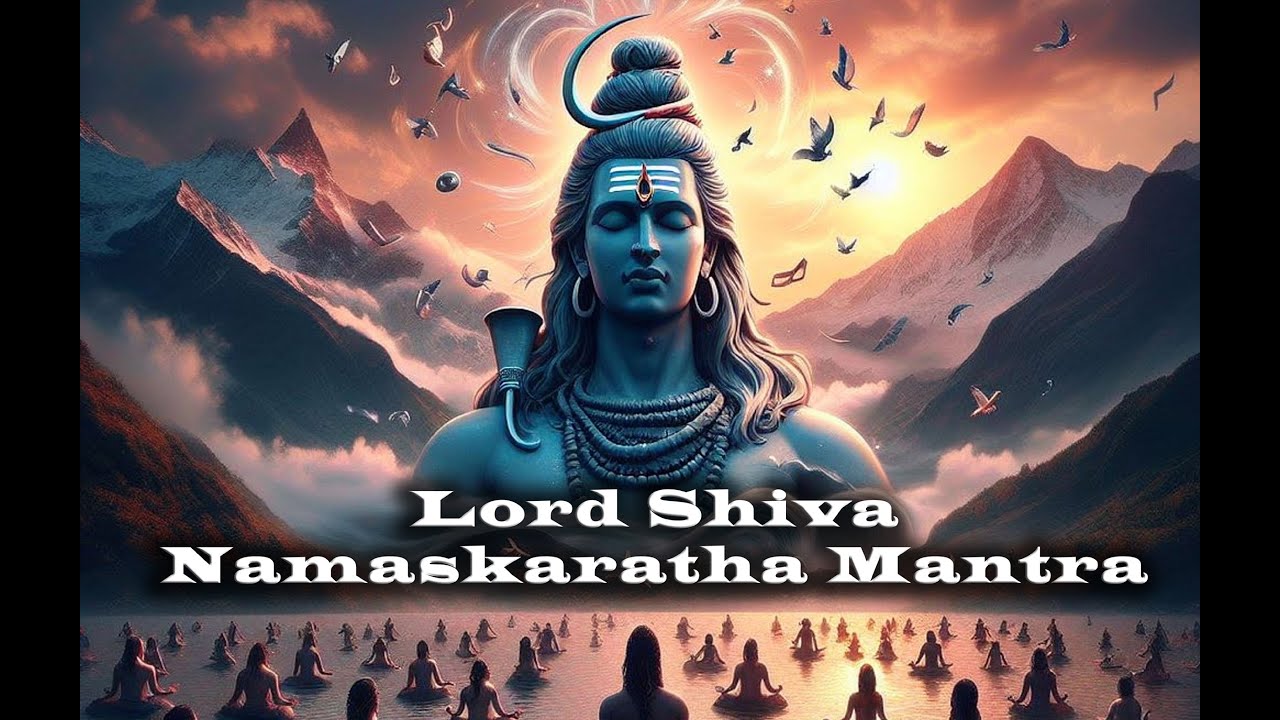Lord Shiva Namaskaratha Mantra l Shiva Mantra YouTube