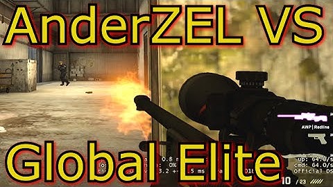 CS GO - E144 AnderZEL Vs Global Elite