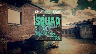 Squad - Bass Thugs (Orginal Mix)