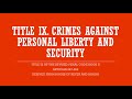 RPC2: CRIMES AGAINST PERSONAL LIBERTY AND SECURITY (Arts.267-292)