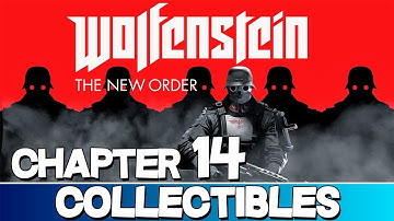 Wolfenstein: The New Order | Chapter 14 Collectibles Guide (Enigma Code Pieces/Letters/Gold Items)
