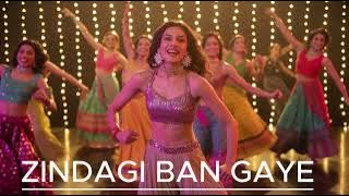 Zindagi ban gaye| New Song| Item Song 2025 |Item Songs Bollywood | Item Songs | Song