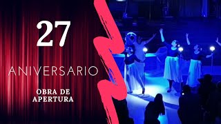 Obra de Apertura CAPTURADOS POR SU GRACIA (27 Aniversario EBS) - DANZA EBS