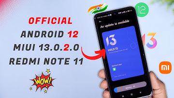 Redmi Note 11 Official Android 12 MIUI 13.0.2 OTA Update | Finally Android 12 MIUI 13 Redmi Note 11
