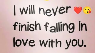Love Messages For Her ❤️ - I'll Never Finish Falling In Love With You.. #lovemessages 