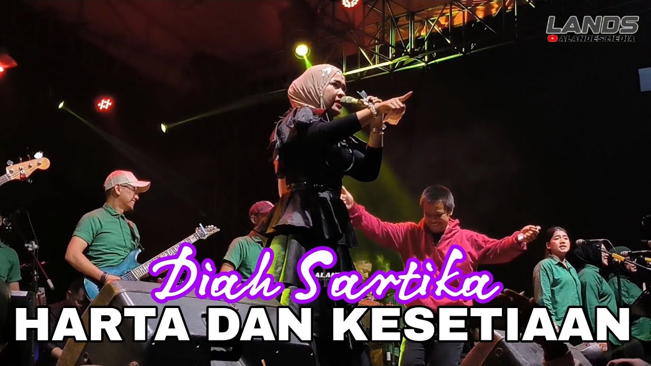 HARTA DAN KESETIAAN || DIAH SARTIKA || SK GROUP