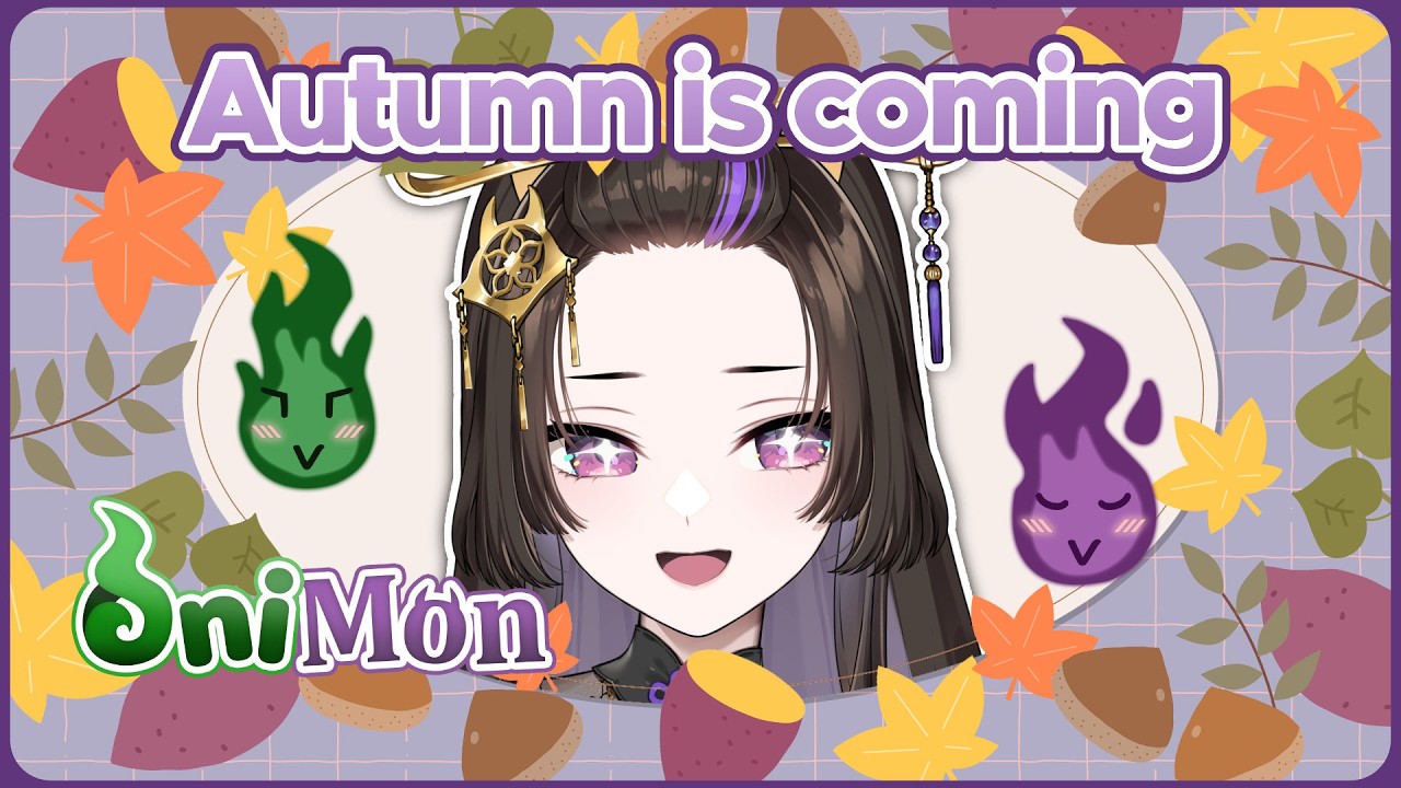 【OniMon #112】oh lord, the autumn cometh...