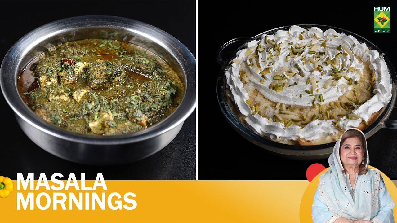 Arabic Style Three Milk Cake & Kofta Palak Paneer Handi | Masala Mornings | 18 Sept 25 | Masala Tv