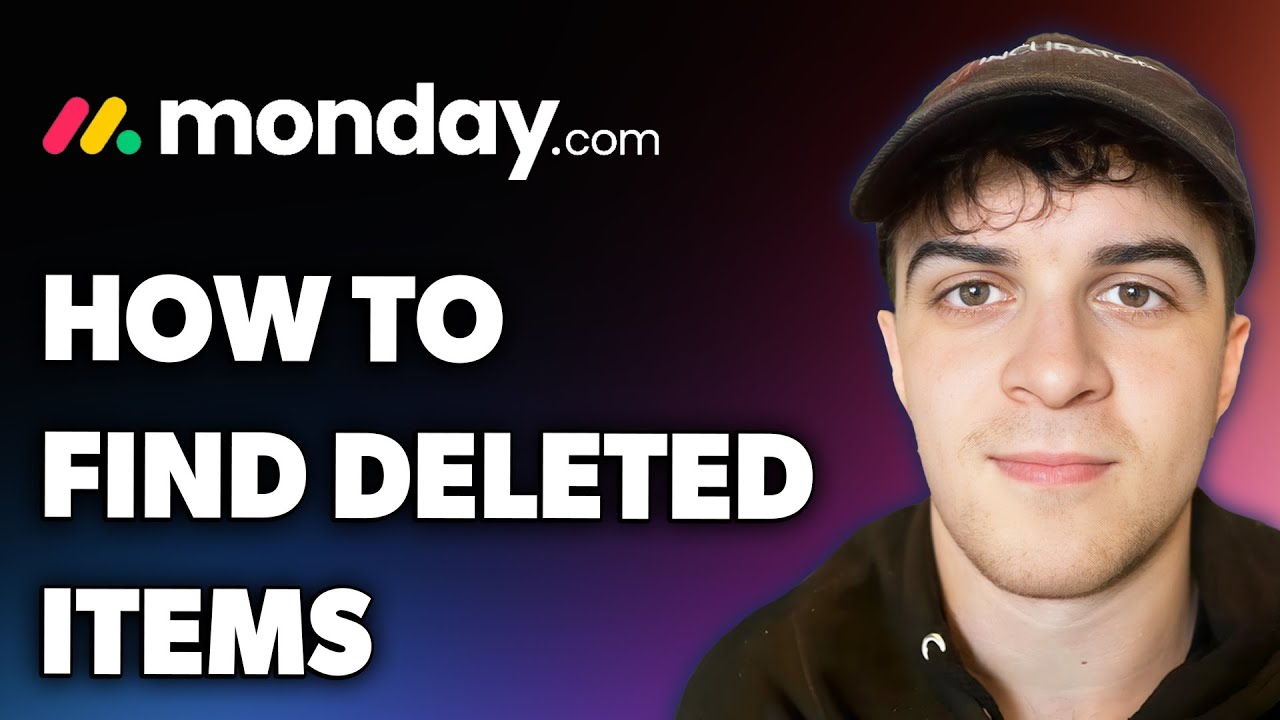 How to Find Deleted Items on Monday.com (Full 2024 Guide)