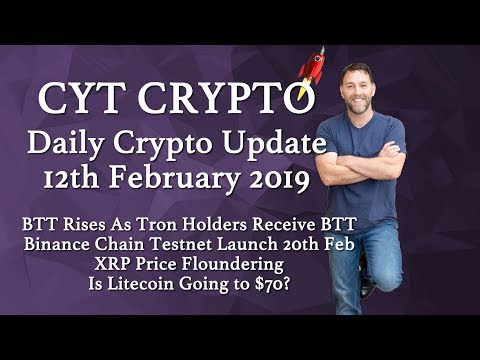 ?BTT Rises TRX Holders Happy ? Binance Chain Testnet?XRP Price ?Could LTC Go To $70?