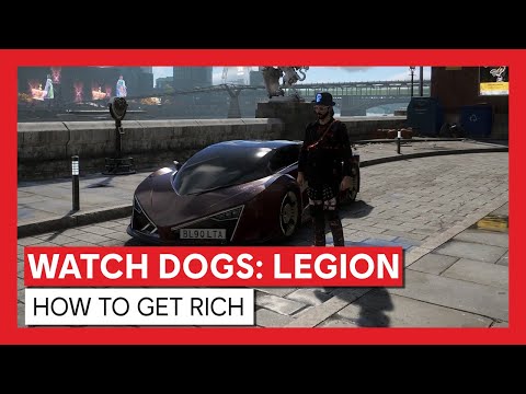 Watch Dogs: Legion - HOW TO GET RICH
