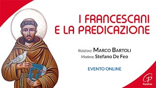 I francescani e la predicazione [Diretta]