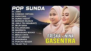 Pop Sunda Gasentra Pajampangan 🎶 Friska ft Nina | Kumpulan Lagu Sunda Terbaru & Terpopuler