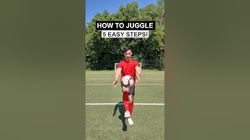 Learn How to Juggle a Soccer Ball