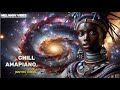Amapiano Instrumental Mix 2025 Feel Good Chillout Positive Vibes 