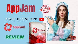 AppJam Review -  UNIQUE 8 in 1 app (Get Free Bonuses)