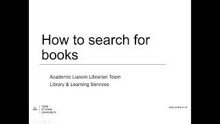 Searching for books: an introduction from the Library