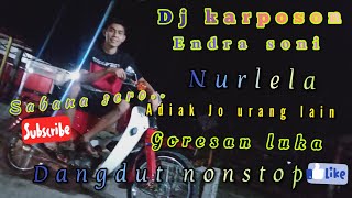 Download Lagu Endra soni dj.karposon dangdut nonstop bersama Mr.morgan Kapau sungai garinggiang MP3 Download Lagu Endra soni dj.karposon dangdut nonstop bersama Mr.morgan Kapau sungai garinggiang MP3
