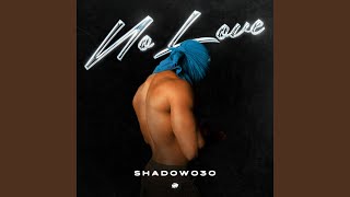 No Love