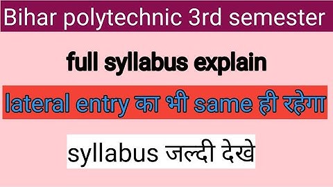 Bihar polytechnic electrical Eng 3rd semester or lateral entry full syllabus