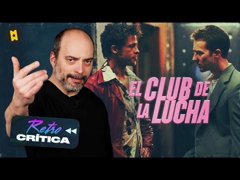 Rétro-critique 'El Club de la lucha' ('Fight Club')