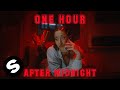 Lucas &amp; Steve, Yves V - After Midnight (ONE HOUR)