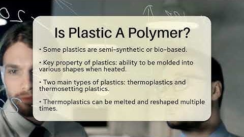 Is Plastic A Polymer? - Science Through Time
