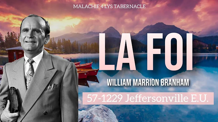 57-1229 La Foi | William Marrion Branham