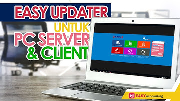 Kompetitor Software Accurate: Video Tutorial Easy Updater untuk PC Server dan Client