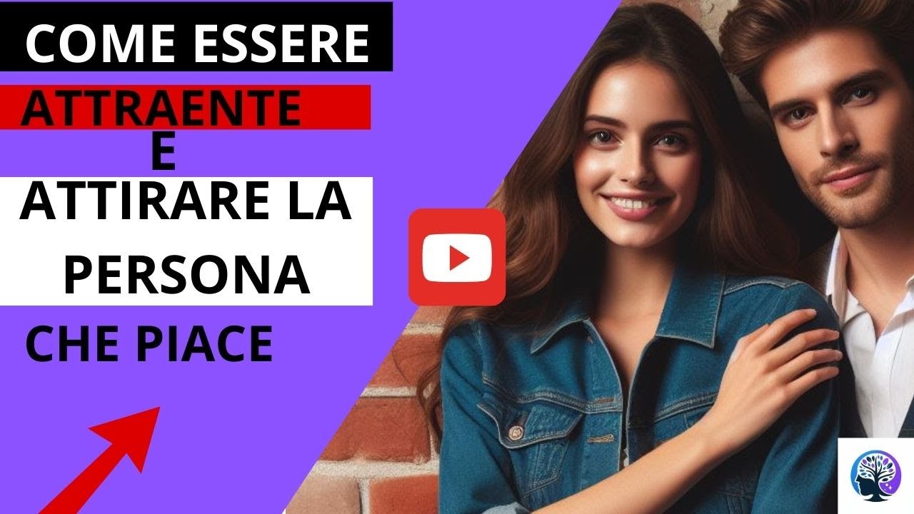 Come Essere Più Attraente Uomo COME ESSERE ATTRAENTE E ATTIRARE LA PERSONA CHE TI PIACE ATTRAVERSO