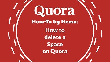 How to Delete a Space on Quora - Quora How-To