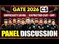 GATE 2026 CS Expected CutOff | GATE Computer Science Paper Difficulty Level | GATE Panel Discussion