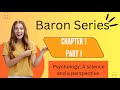 Baron Chapter 1, Part 1 | Psychology Made Easy l BAFPC l CUET PG Psychology l Key Concepts Explained