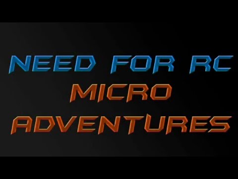 Need For Rc Micro Adventures Tease