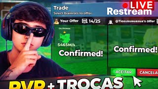 🔴 AO VIVO: 00 DAS TRADES + PVP 🔥#ROBLOXPVP