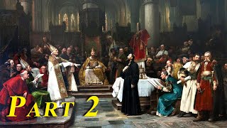 The Great Western Schism and the Gates of Hell - 2/4