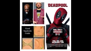 Buds, Bros & Superheroes: A Podcast # 013