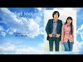 Toi et Moi (トワ・エ・モワ) - Utsukushi ai no shi (美しい愛の詩~あなたのメロディー)