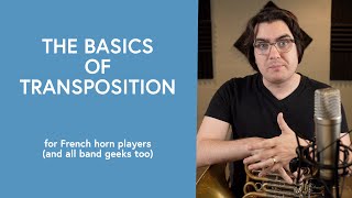 Celebrity Basics of Transposition for Horn Players (and band geeks too) Wealth