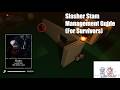 How to Optimally Stamina Manage Against Slasher